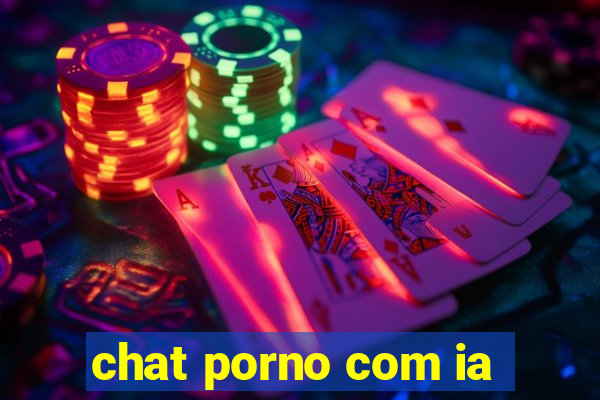 chat porno com ia